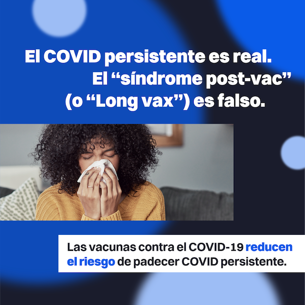 Las vacunas contra el COVID-19 reducen el riesgo de padecer COVID persistente